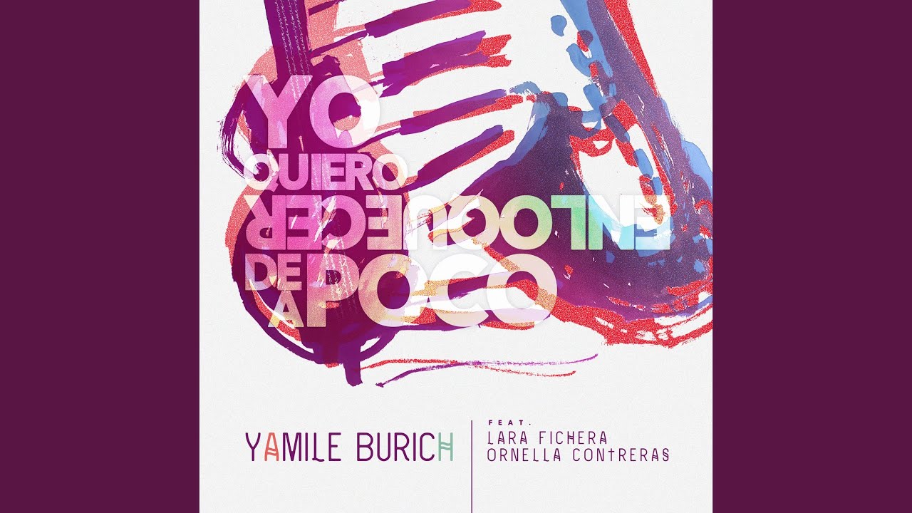 Yo quiero enloquecer de a poco