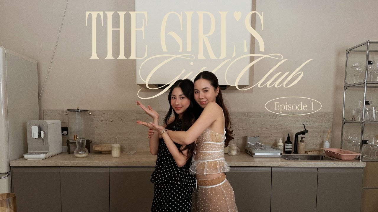 【#YOB 】EP01 自愛唔係口號而係你點對自己 | The Girl's Girl Club