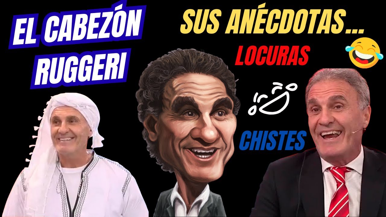 Las MEJORES ANÉCDOTAS y LOCURAS de OSCAR RUGGERI | ¡El Cabezón Desatado!
