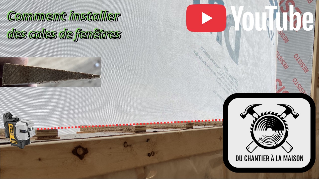 Installation des cales de fenêtres