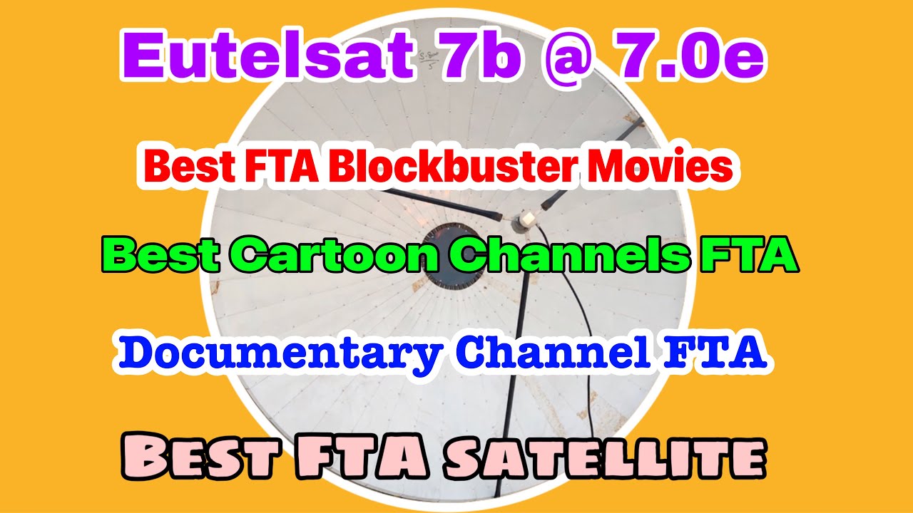 Eutelsat 7e  easy  dish setting and full channel list | best free satellite eutelsat 7e |