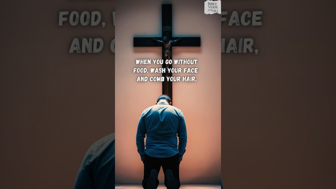 📖 Matthew 6:17-18 &ndash; Fasting in Secret, Rewarded by God 🙏 | Bible Verse For All #godsword #matthew