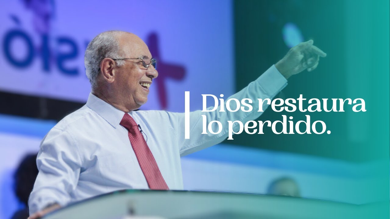 Dios restaura lo perdido | Pr. José Satirio || Iglesia Centro Cristiano