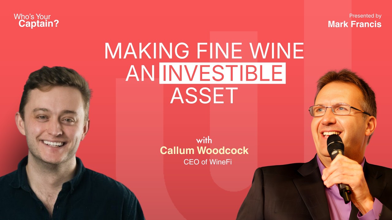 SE01 E03 Making fine wine an investible asset | with Callum Woodcock