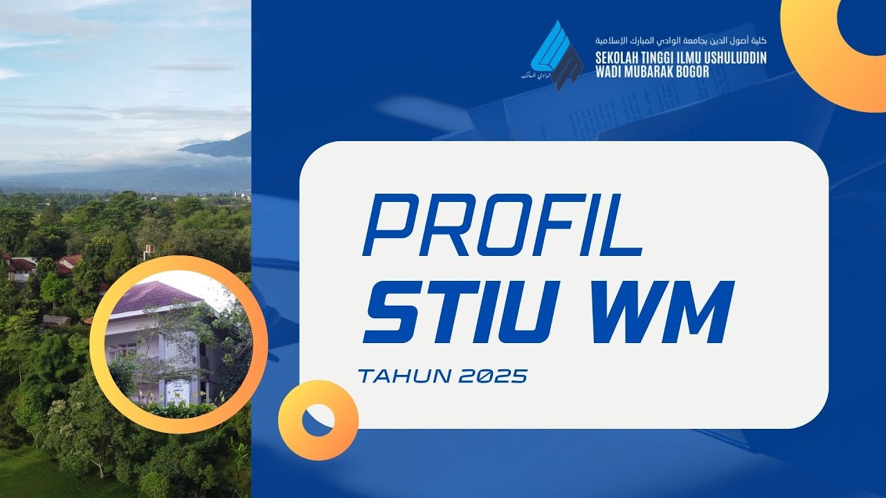 PROFIL STIU Wadi Mubarak Bogor 2025