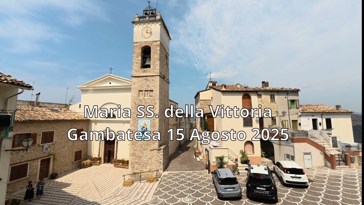 Gambatesa 15 Agosto 2025: Processione Maria SS. DELLA VITTORIA