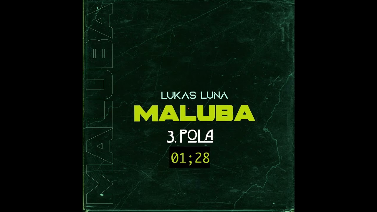 LUKAS LUNA POLA (OFFICIEL AUDIO)