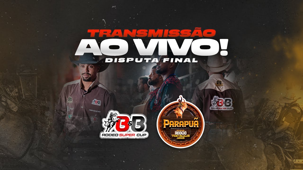 PARAPUÃ RODEIO TOP BULLS 2025 | ETAPA B&B RODEO SUPER CUP - PARAPUÃ- SP