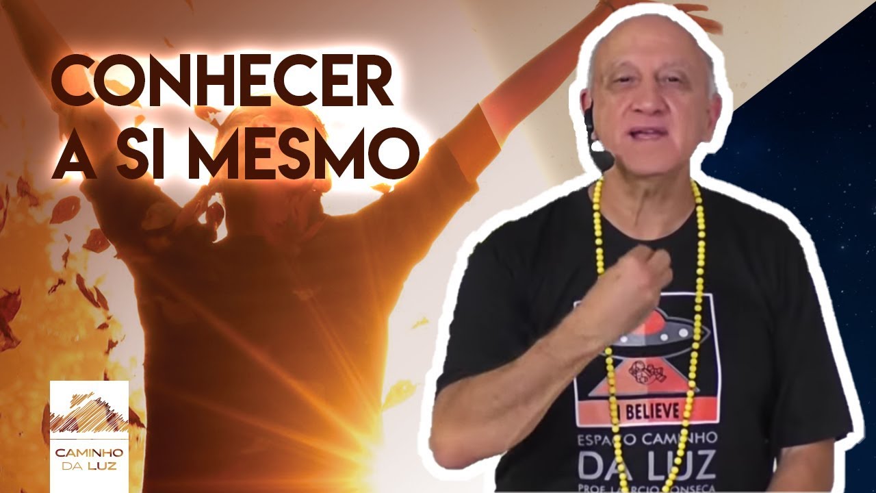 Conhecer a SI MESMO | Prof. Laércio Fonseca