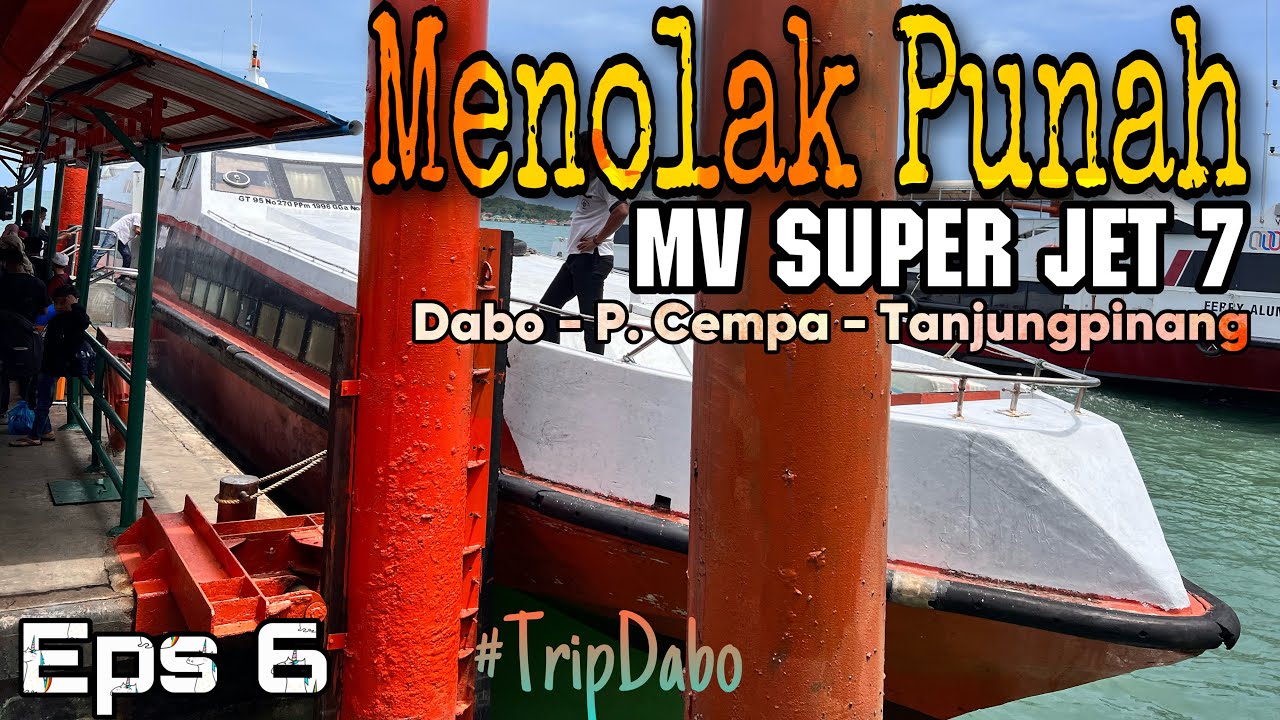 Eps 6 | Pulang Pakai Kapal Paling Legendaris Masyarakat Dabo.