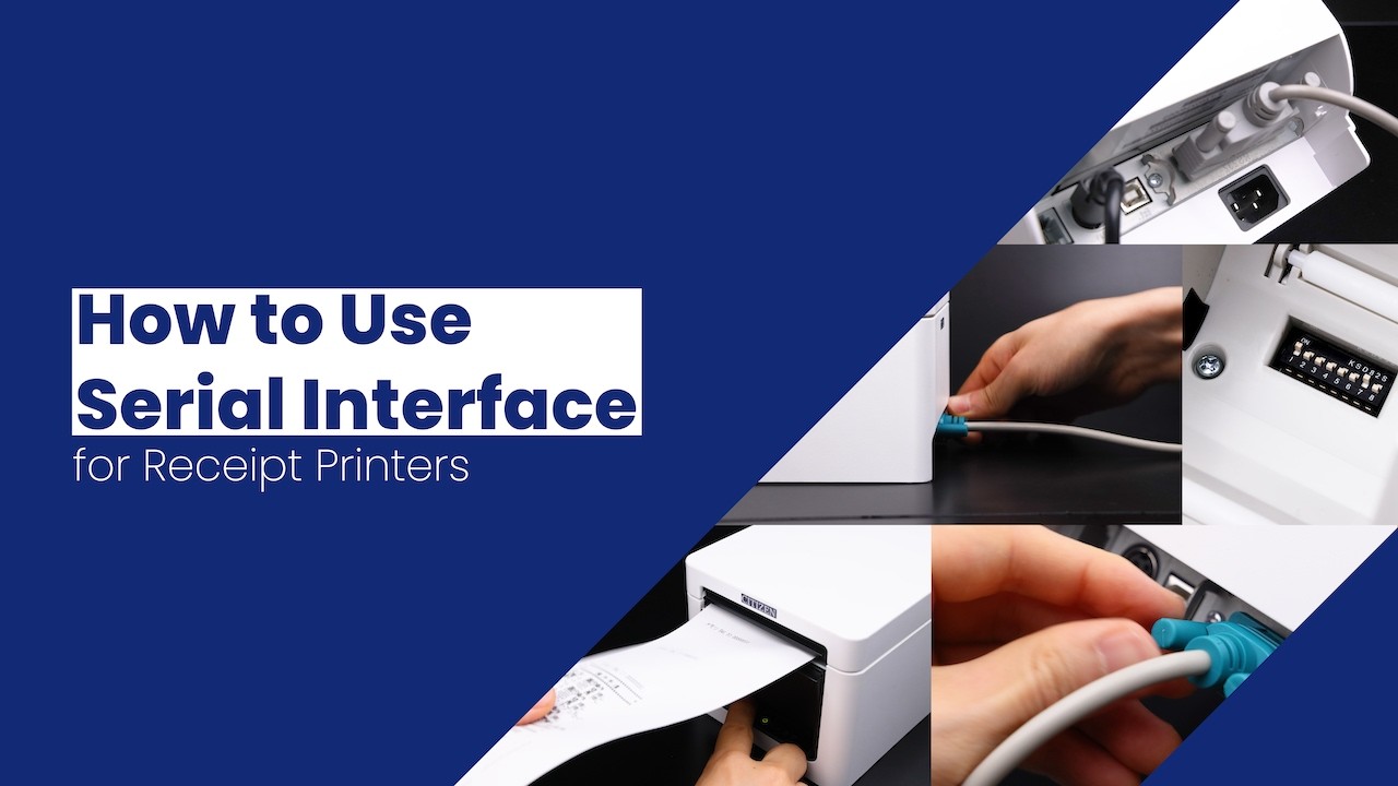 How to Use Serial Interface for Receipt Printers