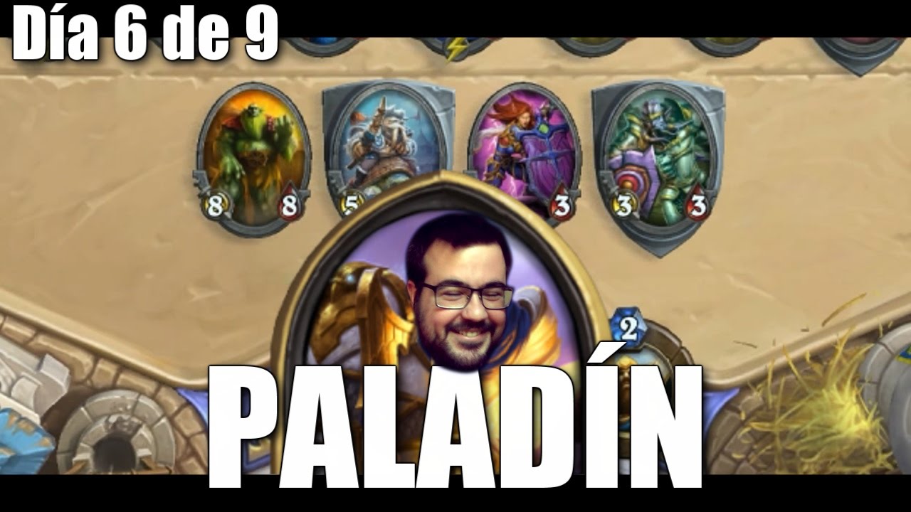 Día 6 de 9 | Paladín con TGT