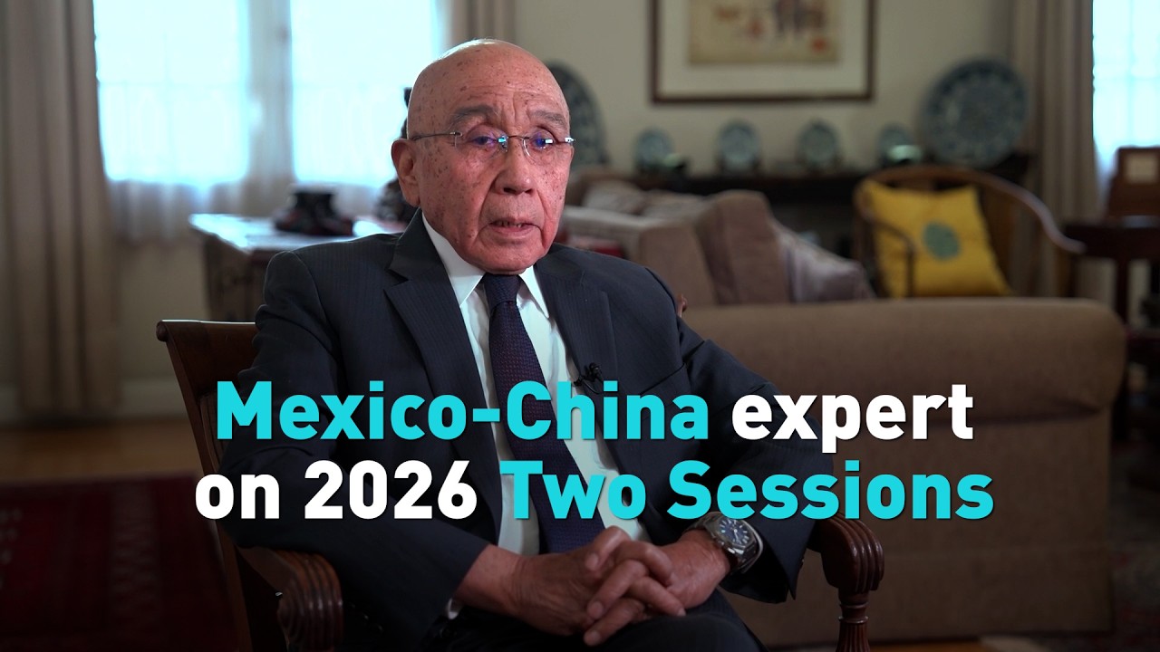 Mexico China expert on 2026 Two Sessions