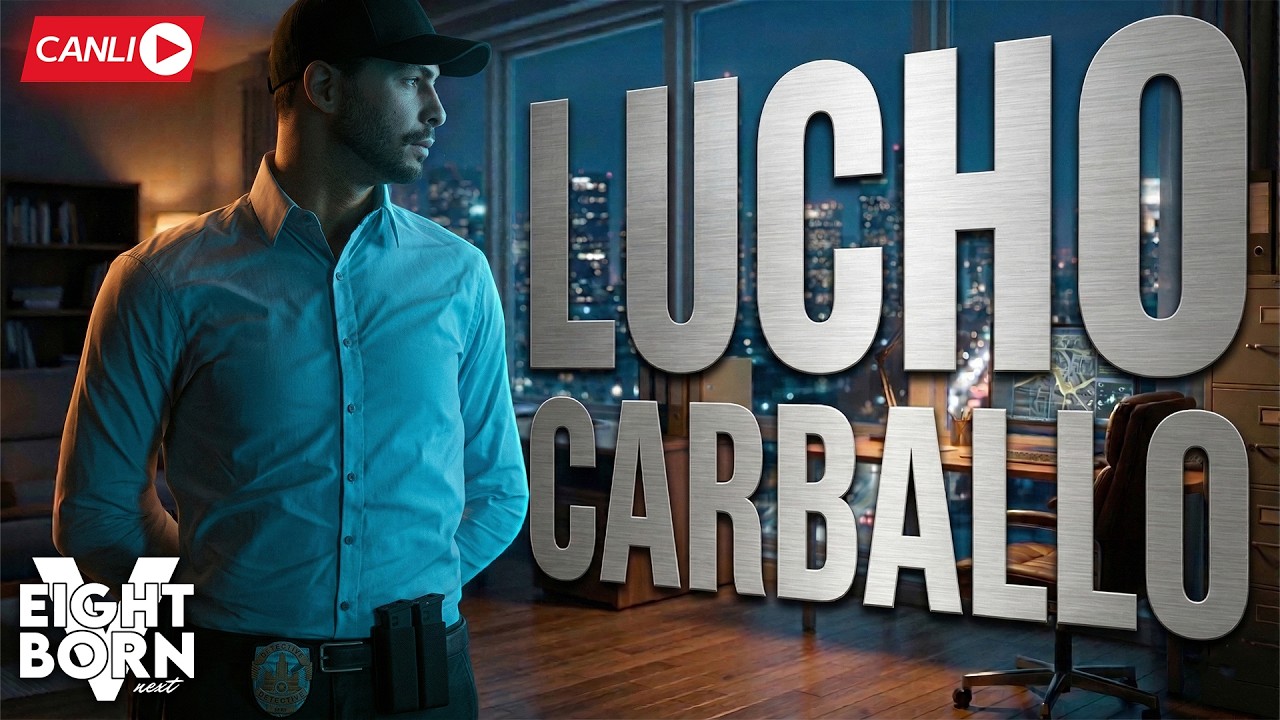 🔴CANLI | LUCHO CARBALLO — AKA YORGUN VE ARGIN | Eightbornv Next #eightbornnext #eightborn