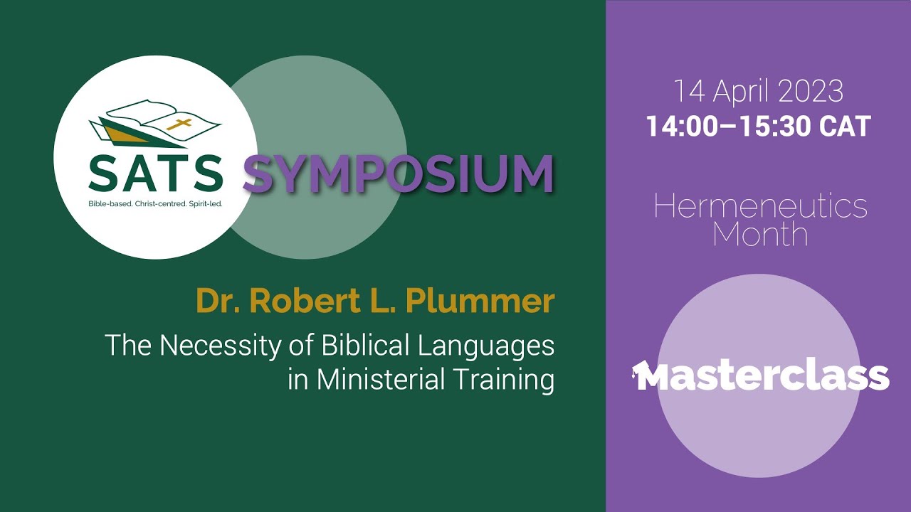 Robert Plummer - The Necessity of Biblical Languages in Ministerial Training