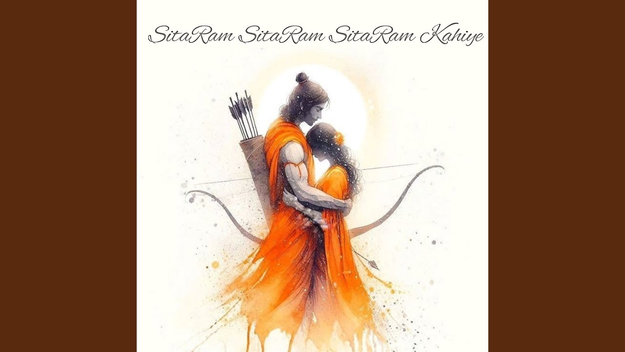 SitaRam SitaRam SitaRam Kahiye