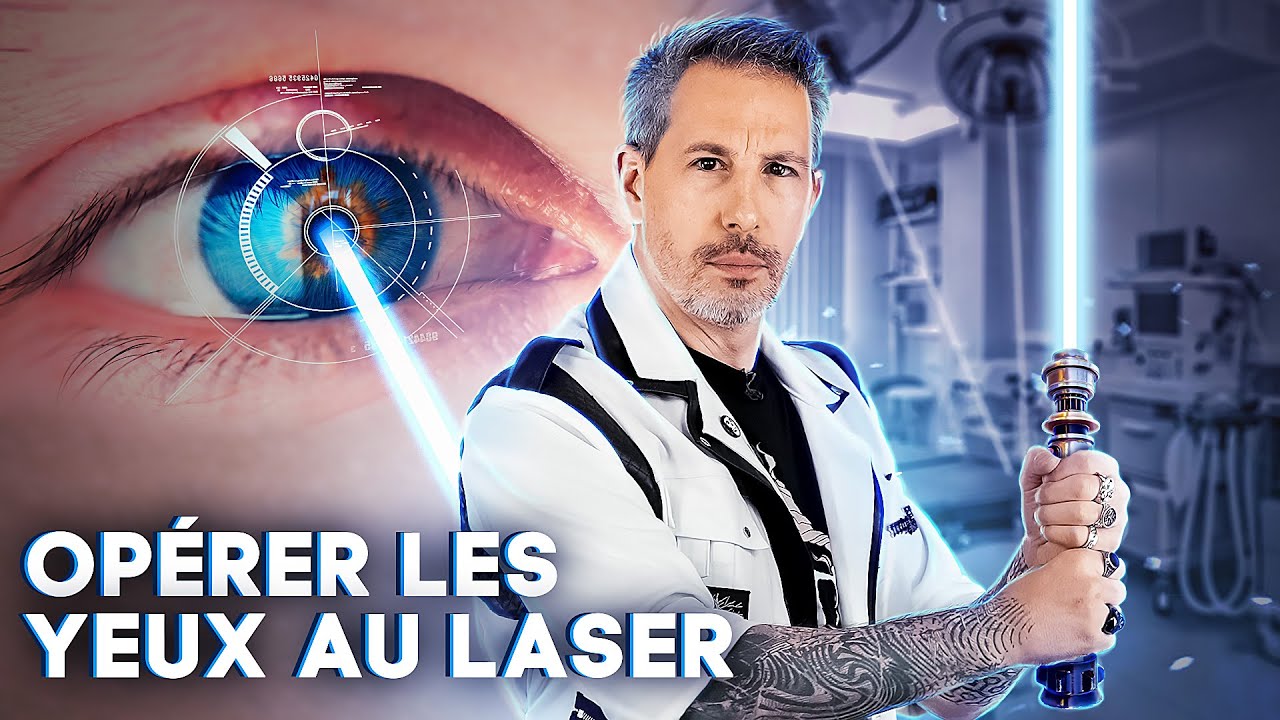 L'OPÉRATION DES YEUX AU LASER, COMMENT ÇA MARCHE ?