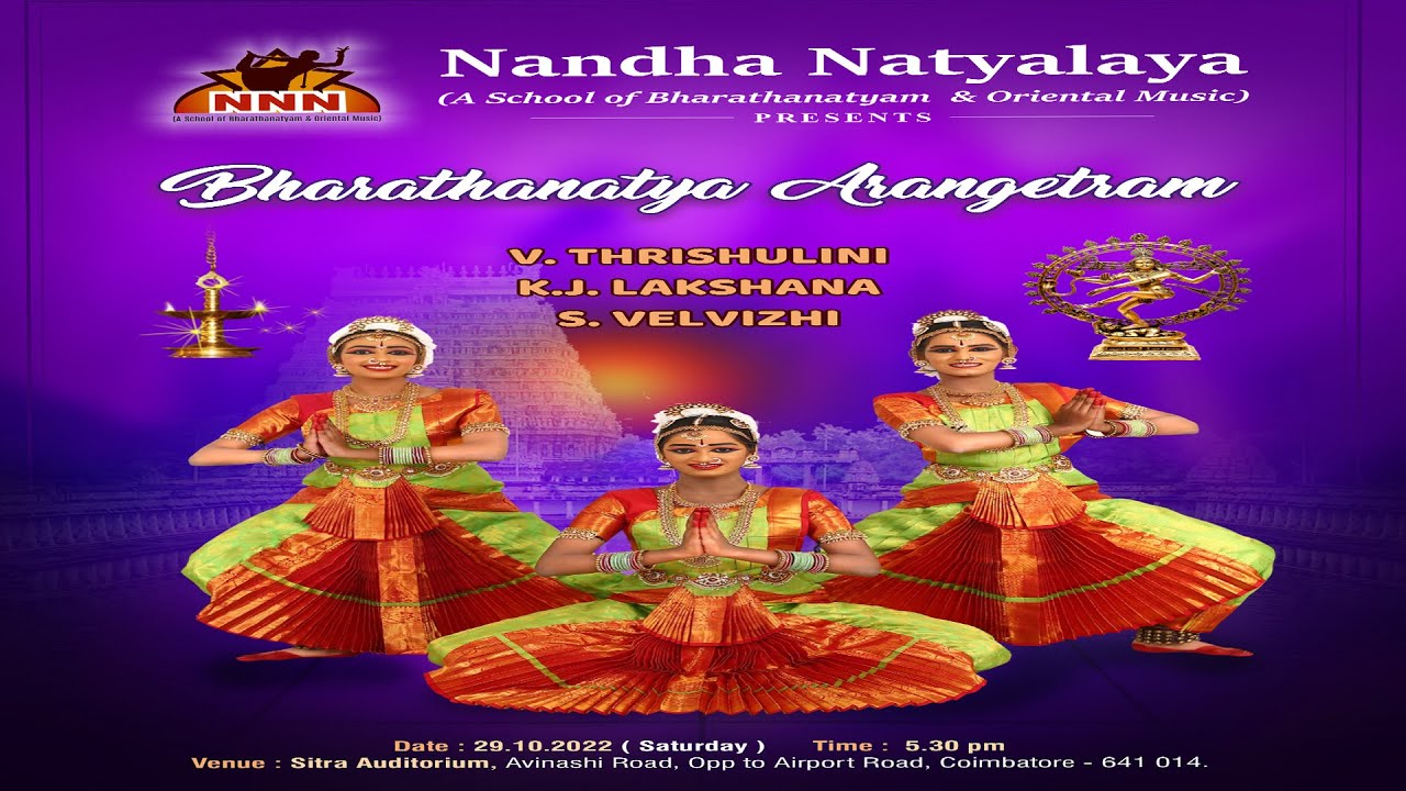 Nandha Natyalaya Arangetram // Thrishulini. V //Lakshana. K. J // Velvizhi. S