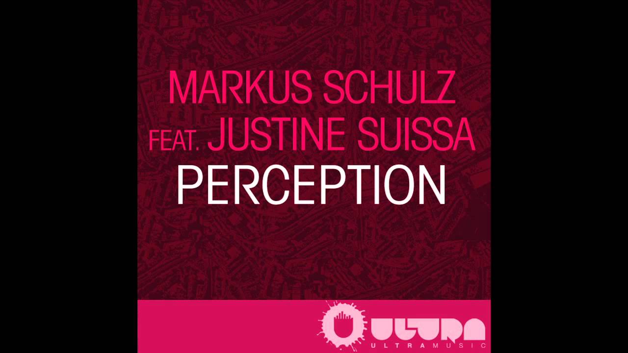 Markus Schulz ft. Justine Suissa - Perception