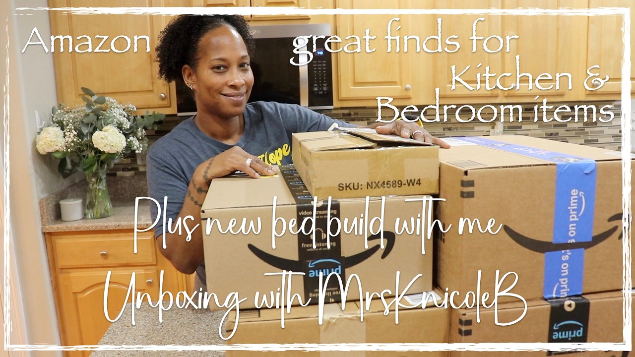 Amazon great finds Kitchen & Bedroom items | Plus new bed build with me | Unboxing with MrsKnicoleB