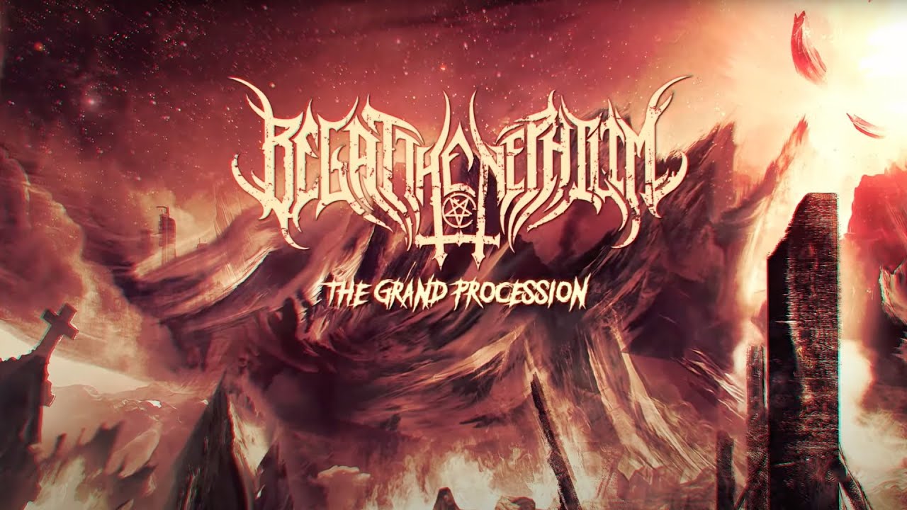 Begat the Nephilim - The Grand Procession (Official Lyric Video) - Album OUT NOW! | Noble Demon