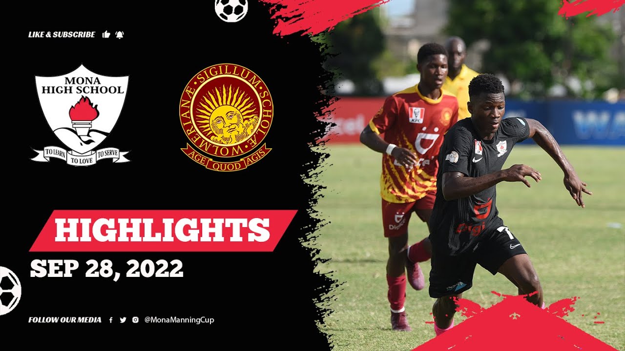 Mona High School vs. Wolmers | HIGHLIGHTS | 2022 Manning Cup Season | Sep, 28 2022