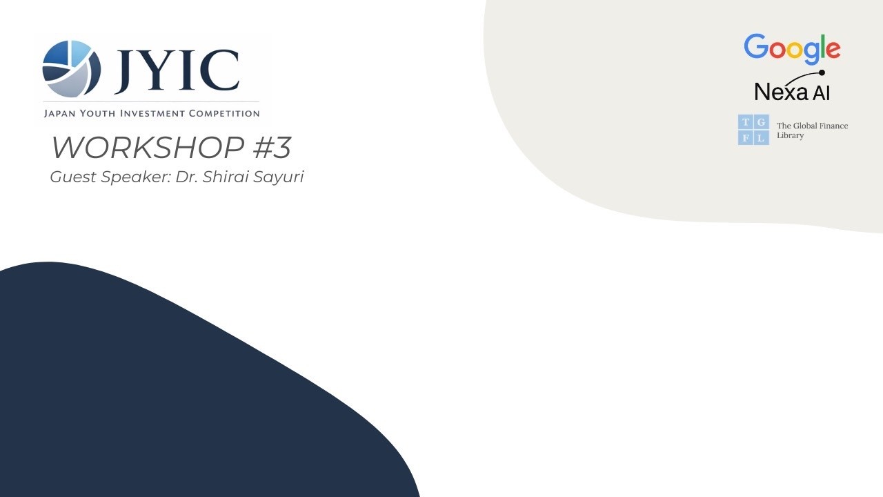 JYIC 2026 Financial Workshop #3: Central Banking | Prof. Sayuri Shirai