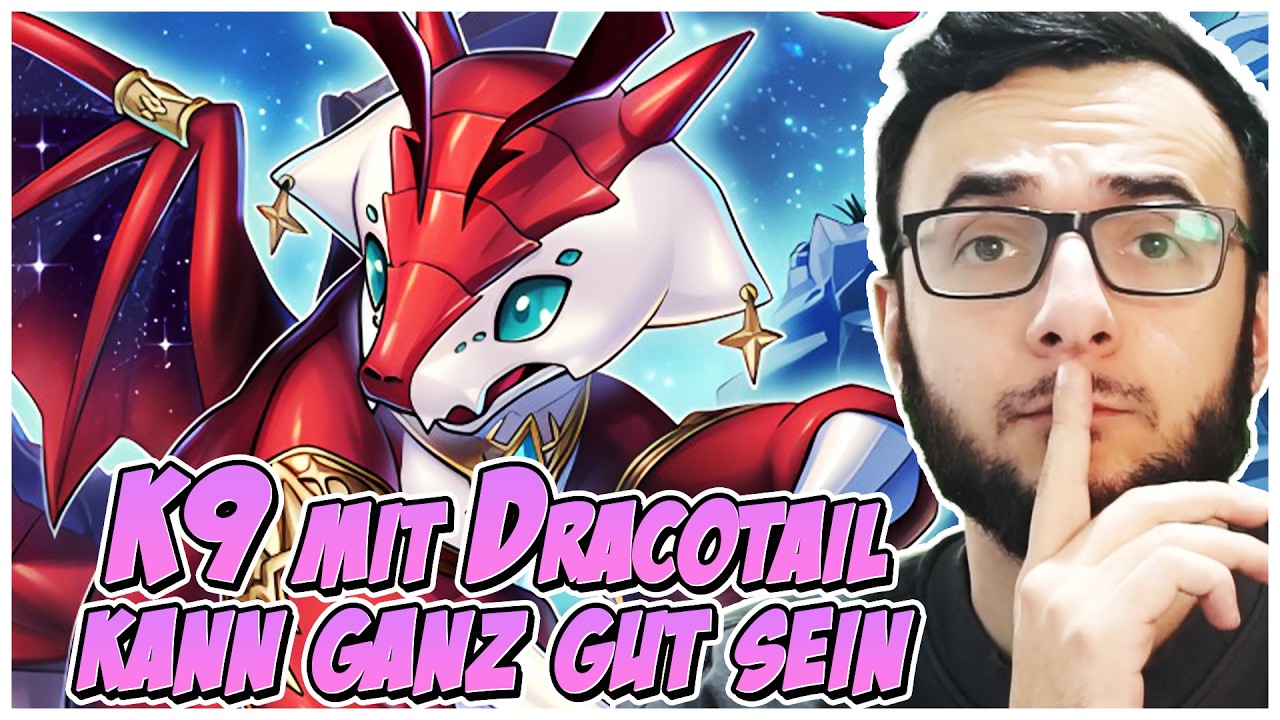Macht K9 DRACOTAIL noch BESSER?! 🤔 | Yu-Gi-Oh! Master Duel 2026