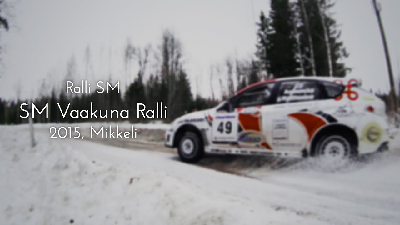 Ralli SM, SM Vaakuna Ralli, Mikkeli, 2015