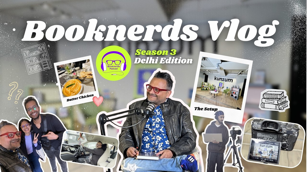 Booknerds Vlog | Dehradun to Delhi Roadtrip X Podcast Shoot at Kunzum