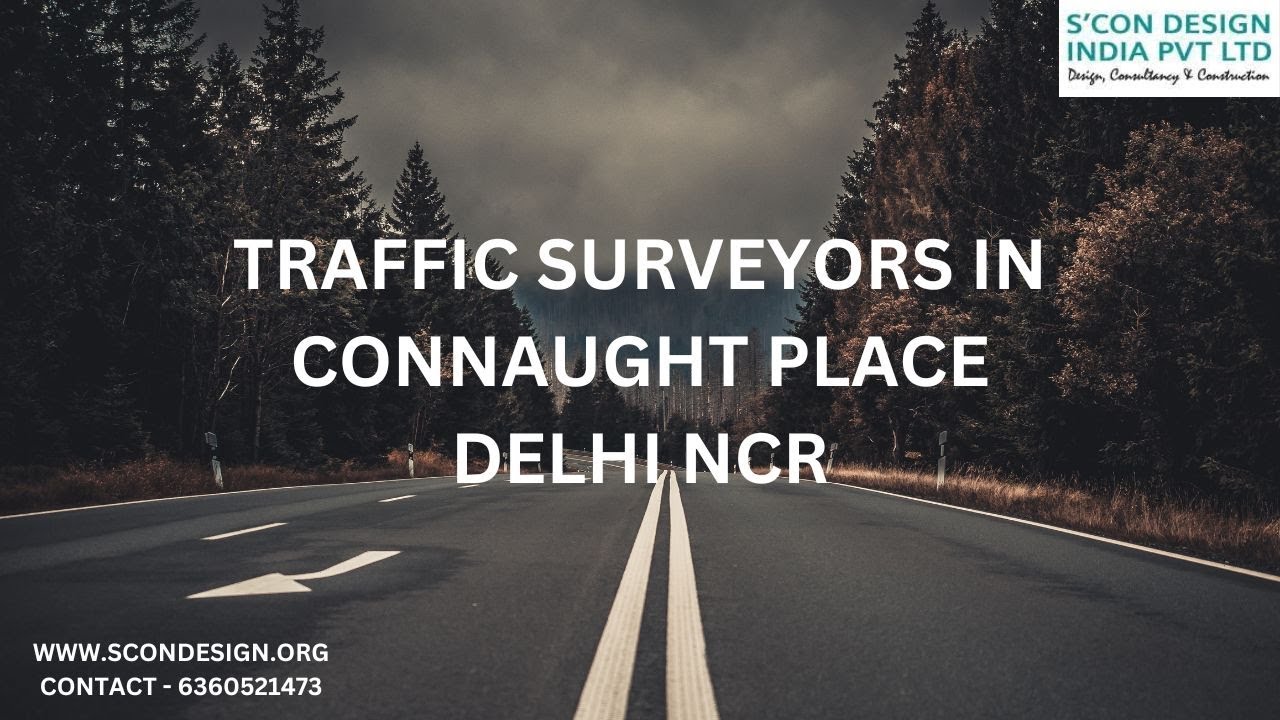 Trafic Surveyors Connaught Place, IN DELHI NCR  Your Gateway to Understanding the Traffic Chaos in D