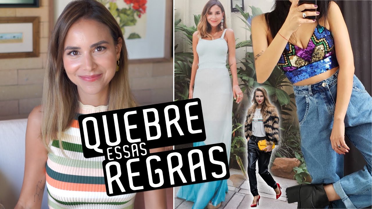 10 REGRAS de MODA para QUEBRAR