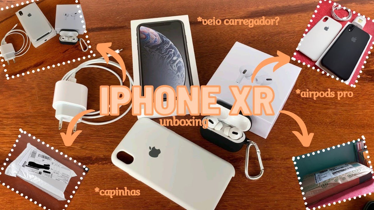 iphone xr | unboxing + acessórios *airpods pro falsificado?*
