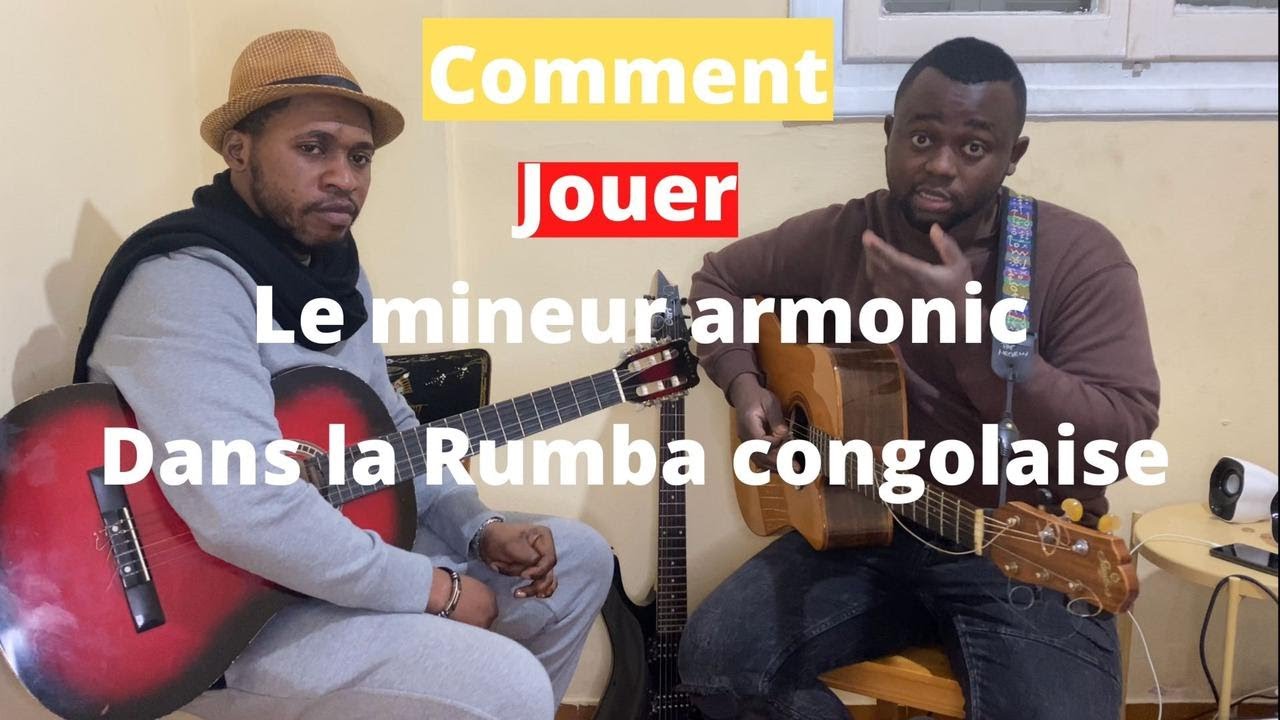 Le Mineure harmonique dans la Rumba Congolaise | Tuto Guitare 🎸|