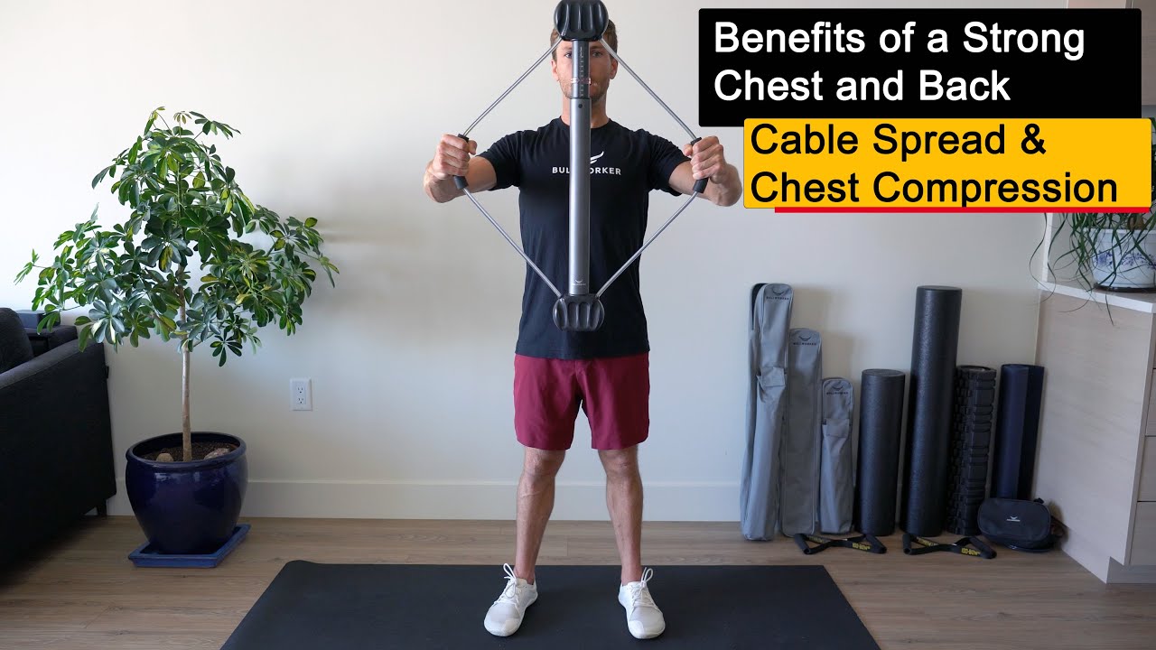 Bullworker Hierarchy of Exercises: Benefits of a Strong Chest and Back