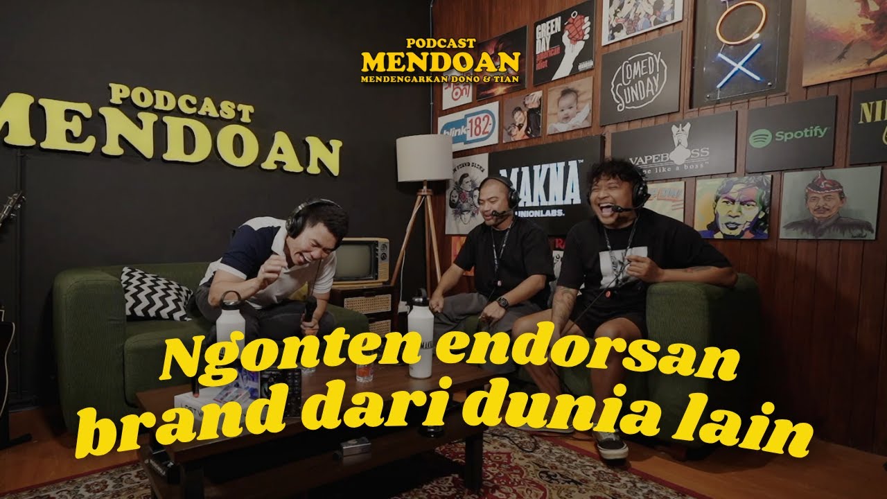 PODCAST MENDOAN - PANDUAN MENERIMA ENDORSEMENT FEAT ANDY SUGAR