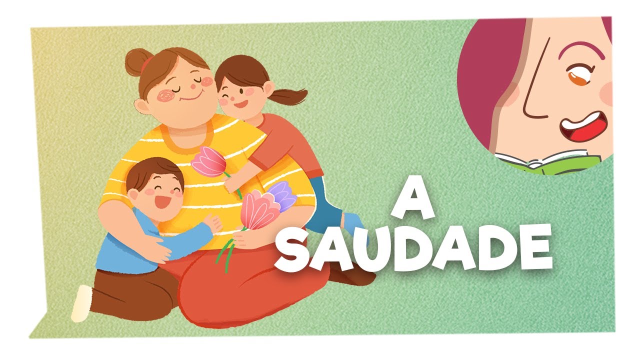 A Saudade - História Infantil para Dormir