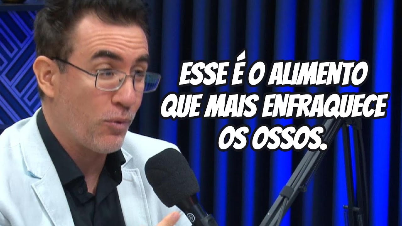 ESSE &Eacute; O ALIMENTO QUE MAIS ENFRAQUECE OS OSSOS | Dr. Tiago Rocha