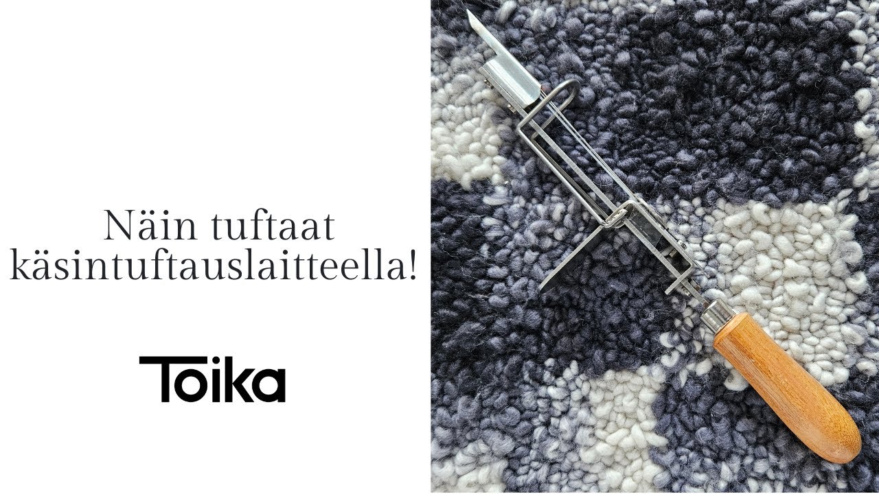 Näin tuftaat käsintuftauslaitteella