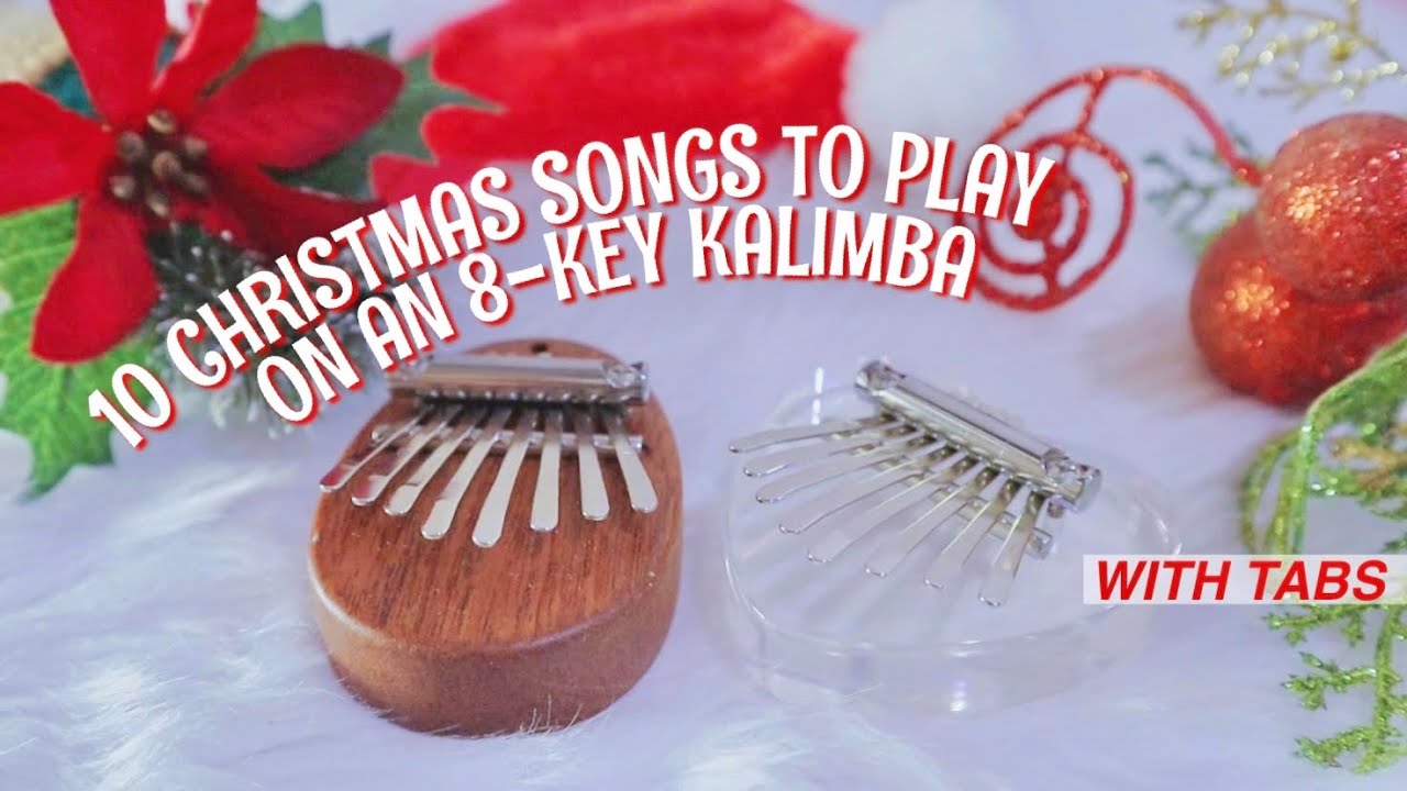 8-KEY KALIMBA | 10 CHRISTMAS SONGS | WITH TABS