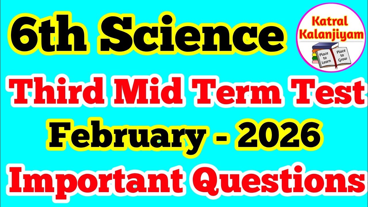 6th Standard Science Third Mid term Test Important Questions February-2026 English Medium