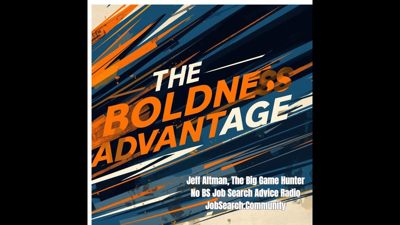The Boldness Advantage