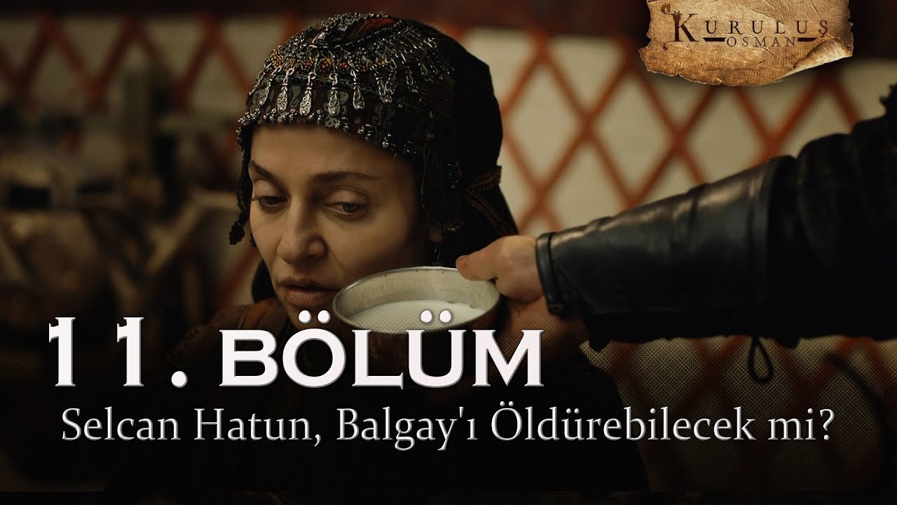 Selcan Hatun, Balgay'ı &ouml;ld&uuml;rebilecek mi? - Kuruluş Osman 11. B&ouml;l&uuml;m