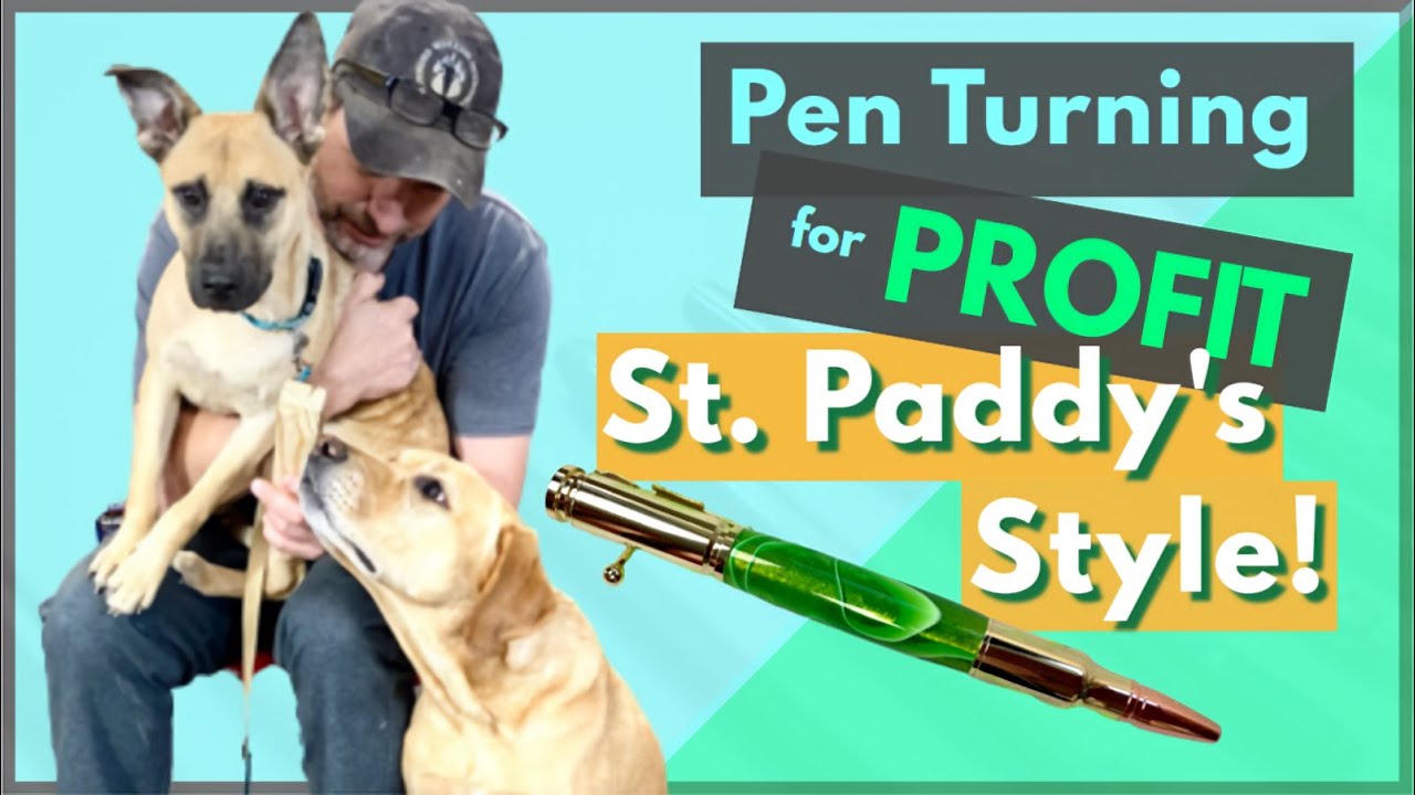 How to Make a Pen for Profit - St. Paddy's Style || Pen Turning for Beginners