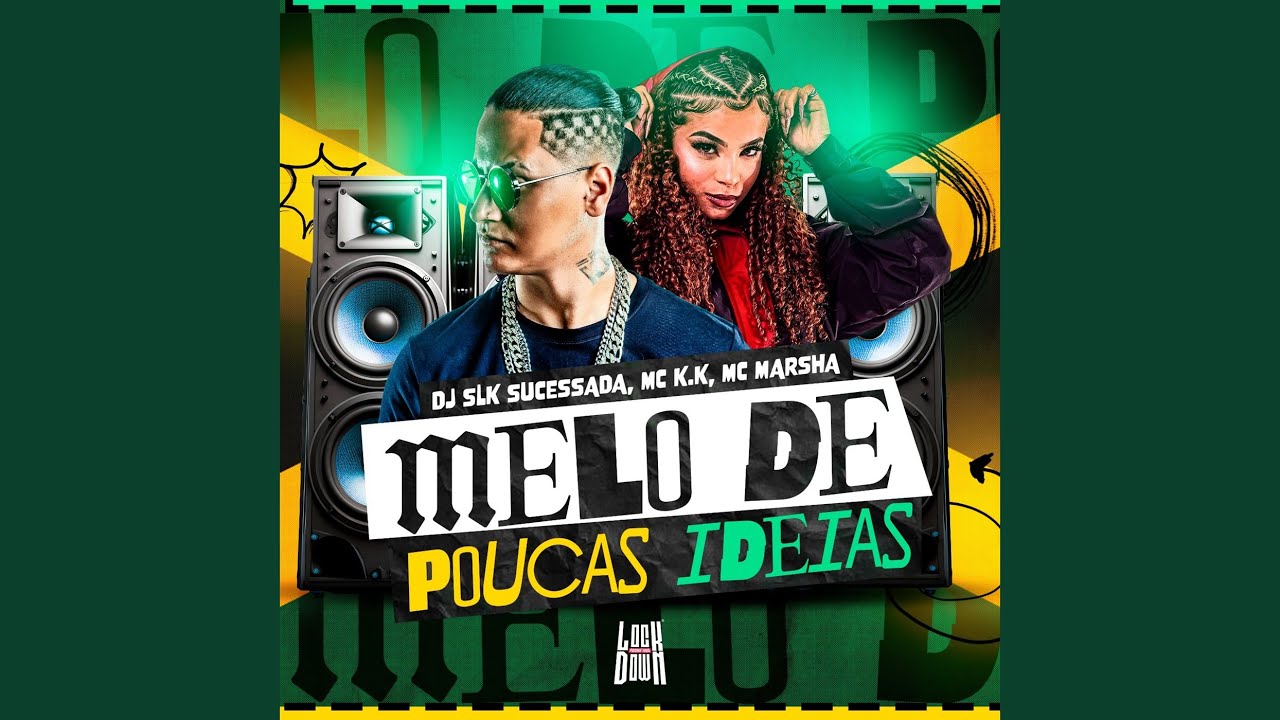 Mel&ocirc; De Poucas Ideias (Reggae Funk)
