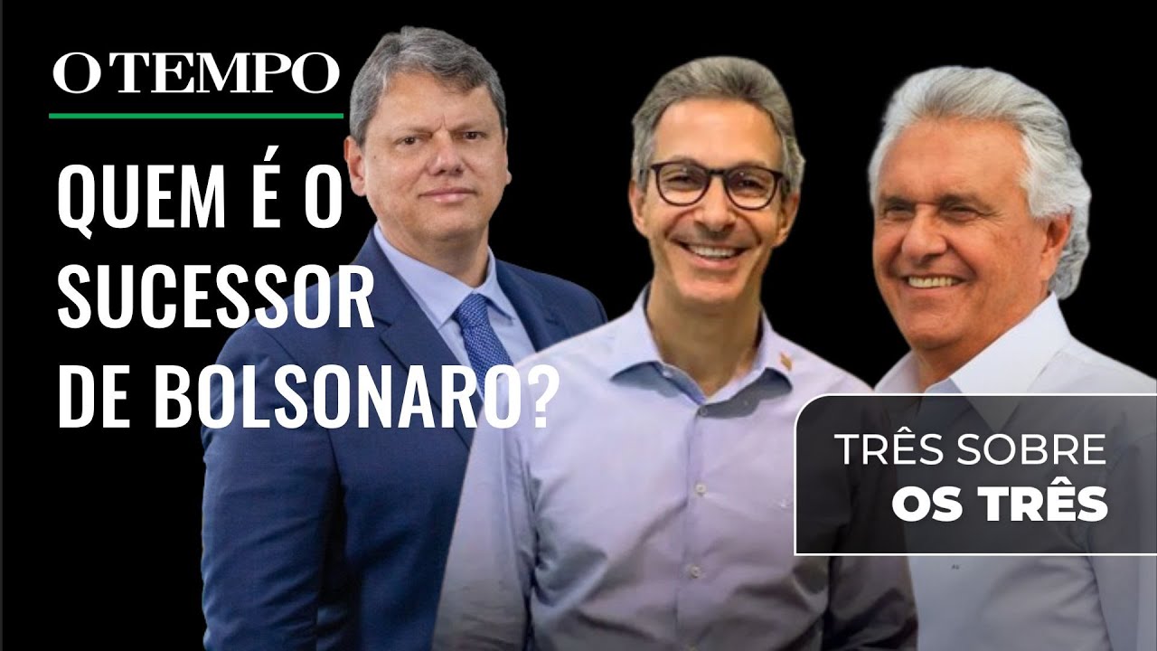 Tarcísio, Zema ou Caiado: Quem se sai melhor no papel de sucessor de Bolsonaro? | Três sobre os Três