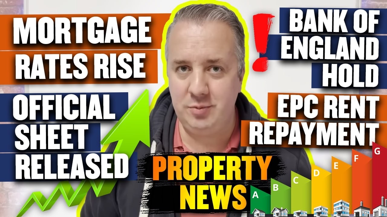 Property News - Mortgage Rates Rise - Bank Of England Hold - OFFICIAL SHEET RELEASED - EPC Rents