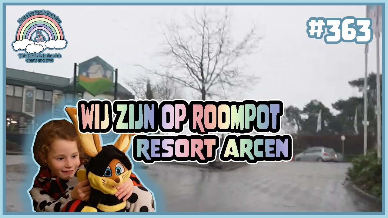 OP VAKANTIE NAAR ROOMPOT RESORT ARCEN VLOG #363 #FAMILIEBROEDERS
