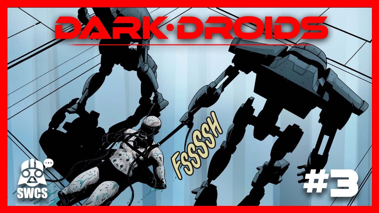 Dark Droids #3 | Star Wars Comics Story | 2023