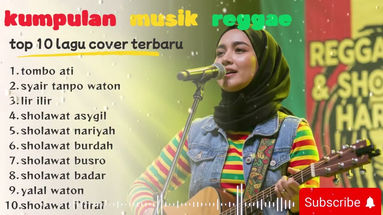 Kumpulan Musik Reggae Sholawat Terbaru Top 10 Lagu Cover Adem Menenangkan Hati